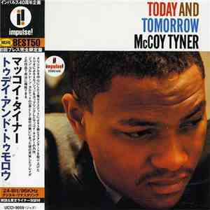McCoy Tyner - Today And Tomorrow