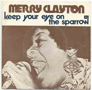 Merry Clayton - Keep Your Eye On The Sparrow