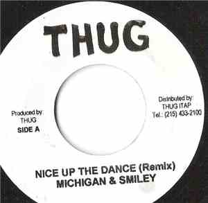 Michigan & Smiley - Nice Up The Dance ( Remix )