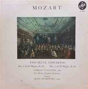 Mozart, Camillo Wanausek - Two Flute Concertos: No.1 In G Major, K.313 & No ...