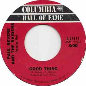 Paul Revere And The Raiders - Good Thing / Ups And Downs