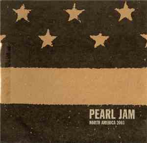 Pearl Jam - Uniondale, NY - April 30th 2003