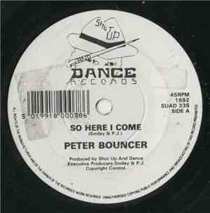 Peter Bouncer - So Here I Come