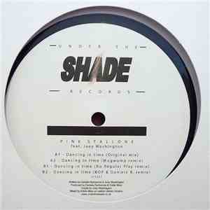Pink Stallone Feat. Joey Washington - Dancing In Time