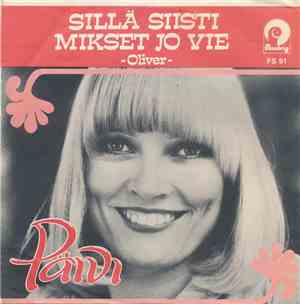 Päivi - Sillä Siisti / Mikset Jo Vie