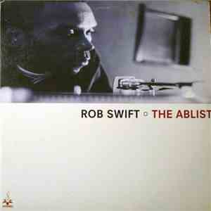 Rob Swift - The Ablist