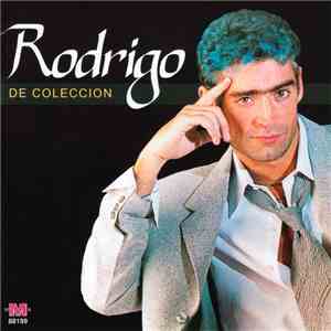 Rodrigo  - De Colección