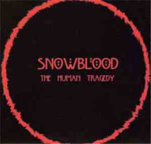 Snowblood - The Human Tragedy