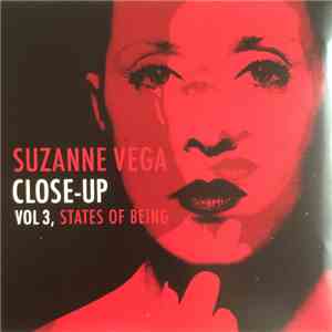 Suzanne Vega - Close-Up Vol 3, States Of Being