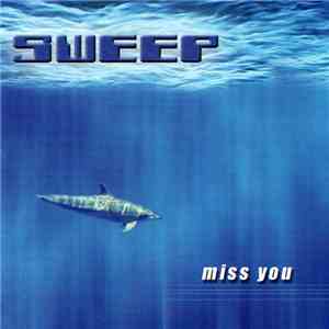 Sweep  - Miss You