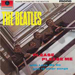 The Beatles - Please Please Me