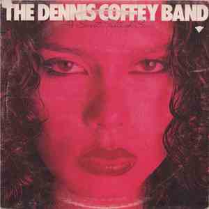 The Dennis Coffey Band - A Sweet Taste Of Sin