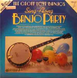 The Geoff Love Banjos - Sing-Along Banjo Party