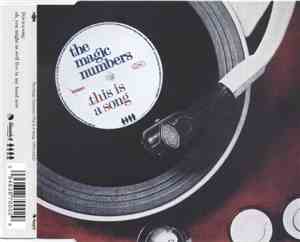 The Magic Numbers - This Is A Song