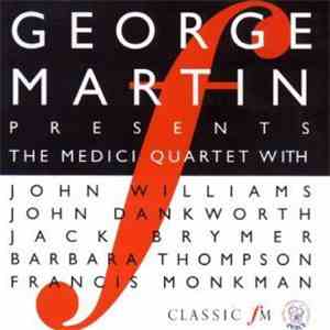 The Medici Quartet - George Martin Presents The Medici Quartet