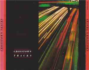 Various - Crosstown Tracks