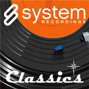 Various - System Recordings Classics