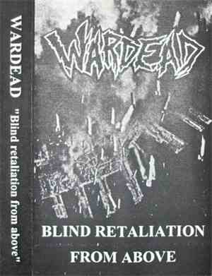 Wardead - Blind Retaliation From Above