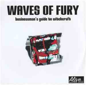Waves Of Fury - Businessman's Guide To Witchcraft