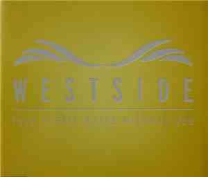 Westside - Love Really Hurts Without You