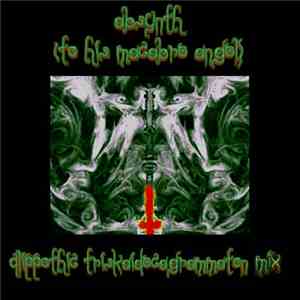 Absynth (To His Macabre Angel) - Qlippothic Triskaidecagrammaton Mix