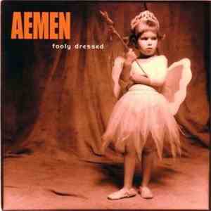 Aemen - Fooly Dressed
