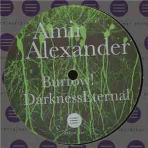 Amir Alexander - Burrow! / Darkness Eternal