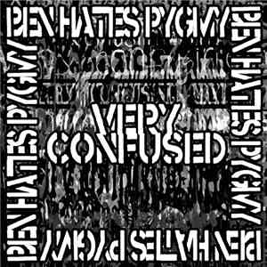 Ben Hates Pygmy - Very Confused