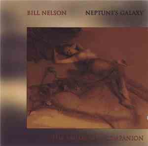 Bill Nelson - Neptune's Galaxy