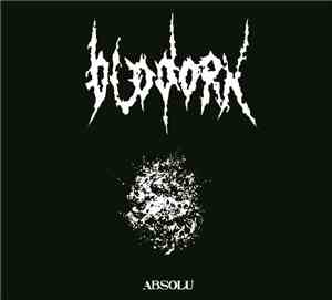 Blodorn - Absolu