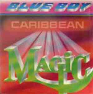 Blue Boy  - Caribbean Magic