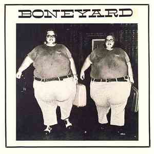 Boneyard - Dirt Poor