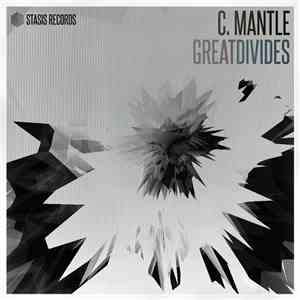 C. Mantle - Great Divides