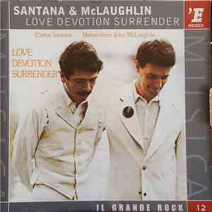 Carlos Santana, John McLaughlin - Love Devotion Surrender