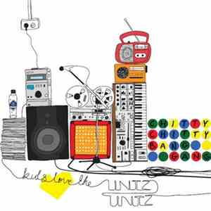 Chitty Chitty Bang Gang - Kids Love The Untz Untz