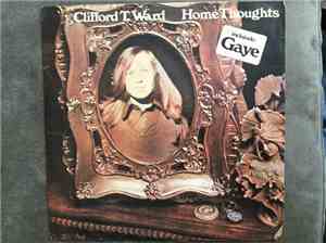 Clifford T. Ward - Home Thoughts