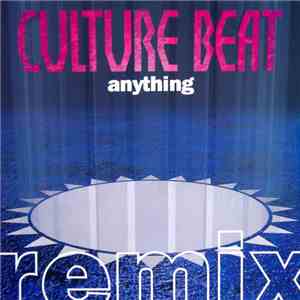 Culture Beat - Anything (Remixes)