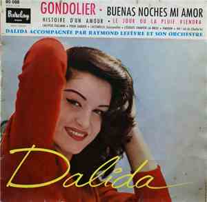 Dalida Accompagnée Par Raymond Lefèvre Et Son Orchestre - Gondolier