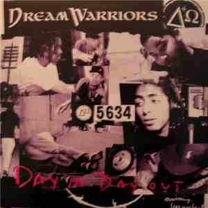 Dream Warriors - Day In Day Out