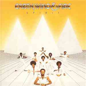 Earth, Wind & Fire - Spirit