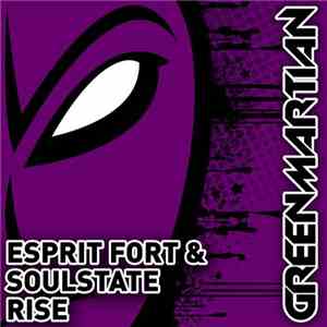 Esprit Fort & Soulstate - Rise