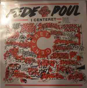 Fede Poul - I Centeret