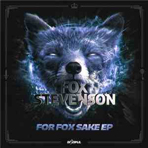 Fox Stevenson - For Fox Sake - EP