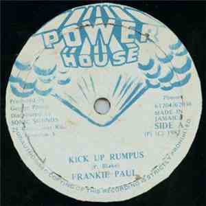 Frankie Paul - Kick Up Rumpus