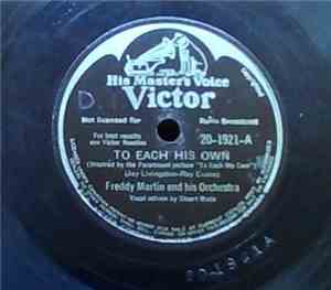 Freddy Martin And His Orchestra - To Each His Own