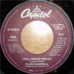 Glen Campbell - Hollywood Smiles / Hooked On Love