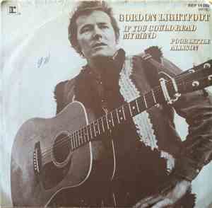 Gordon Lightfoot - If You Could Read My Mind / Poor Little Allison