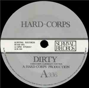 Hard Corps - Dirty / Respirer (To Breathe)