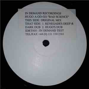 Hugo A-Go-Go - Bad Science