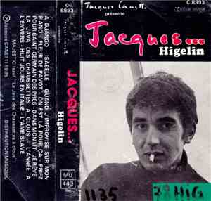 Jacques Higelin - Jacques Higelin